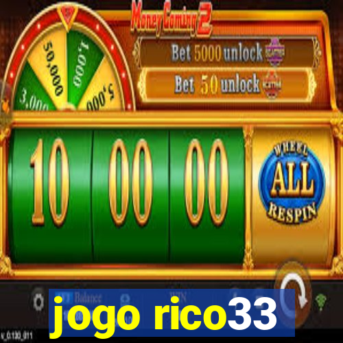 jogo rico33